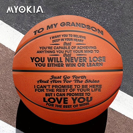 Basketball For Grandson - Never Lose Your Passion - Size 7 (29.5 Inches)